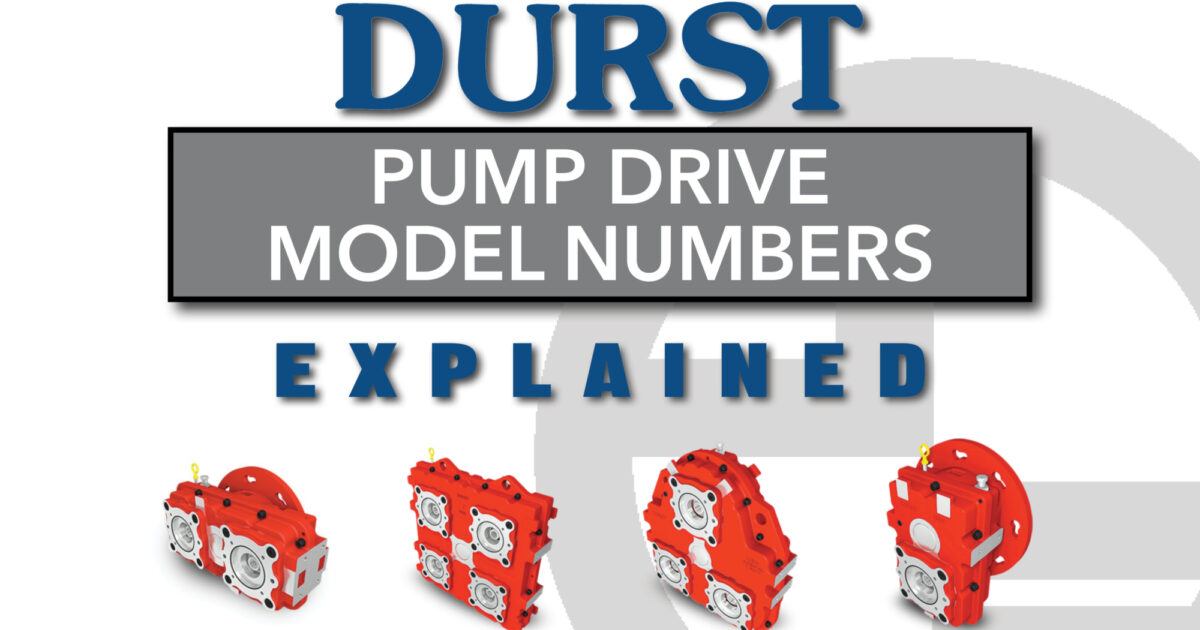 Durst Pump Drive Model Numbers Explained Palmer Johnson Power Systems